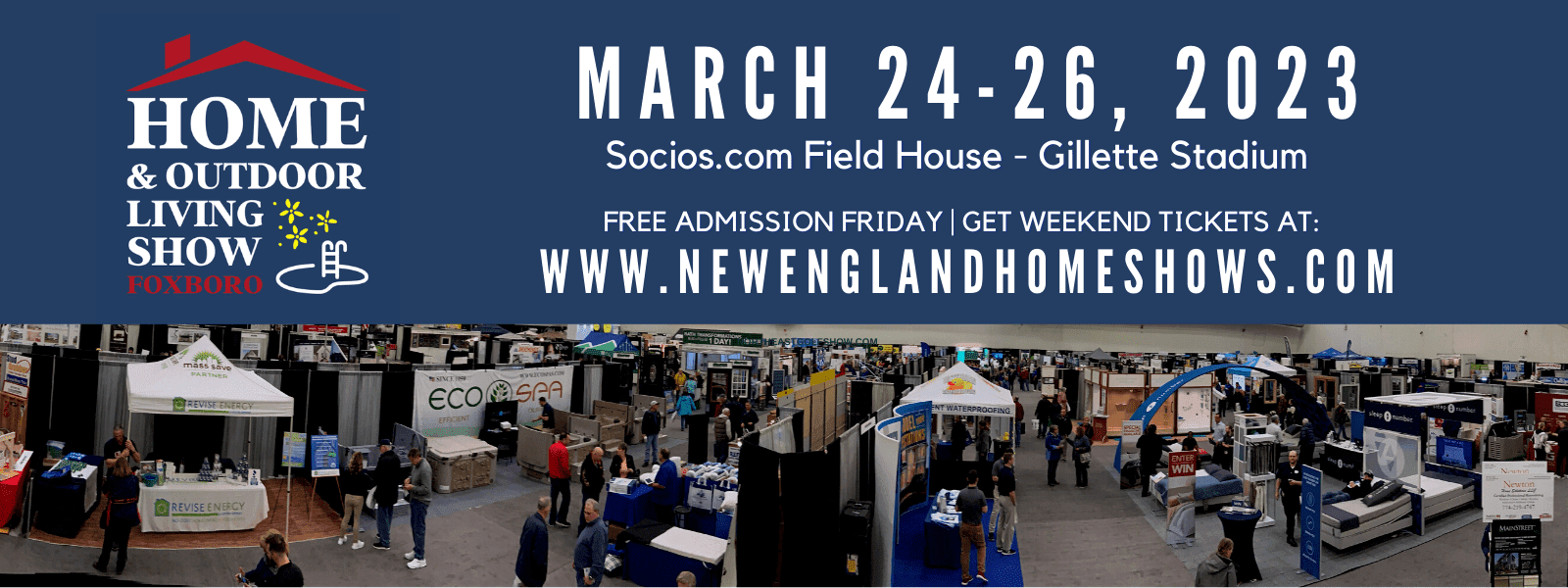 Home Show Foxboro Empower Field House at Patriot Place Home Shows